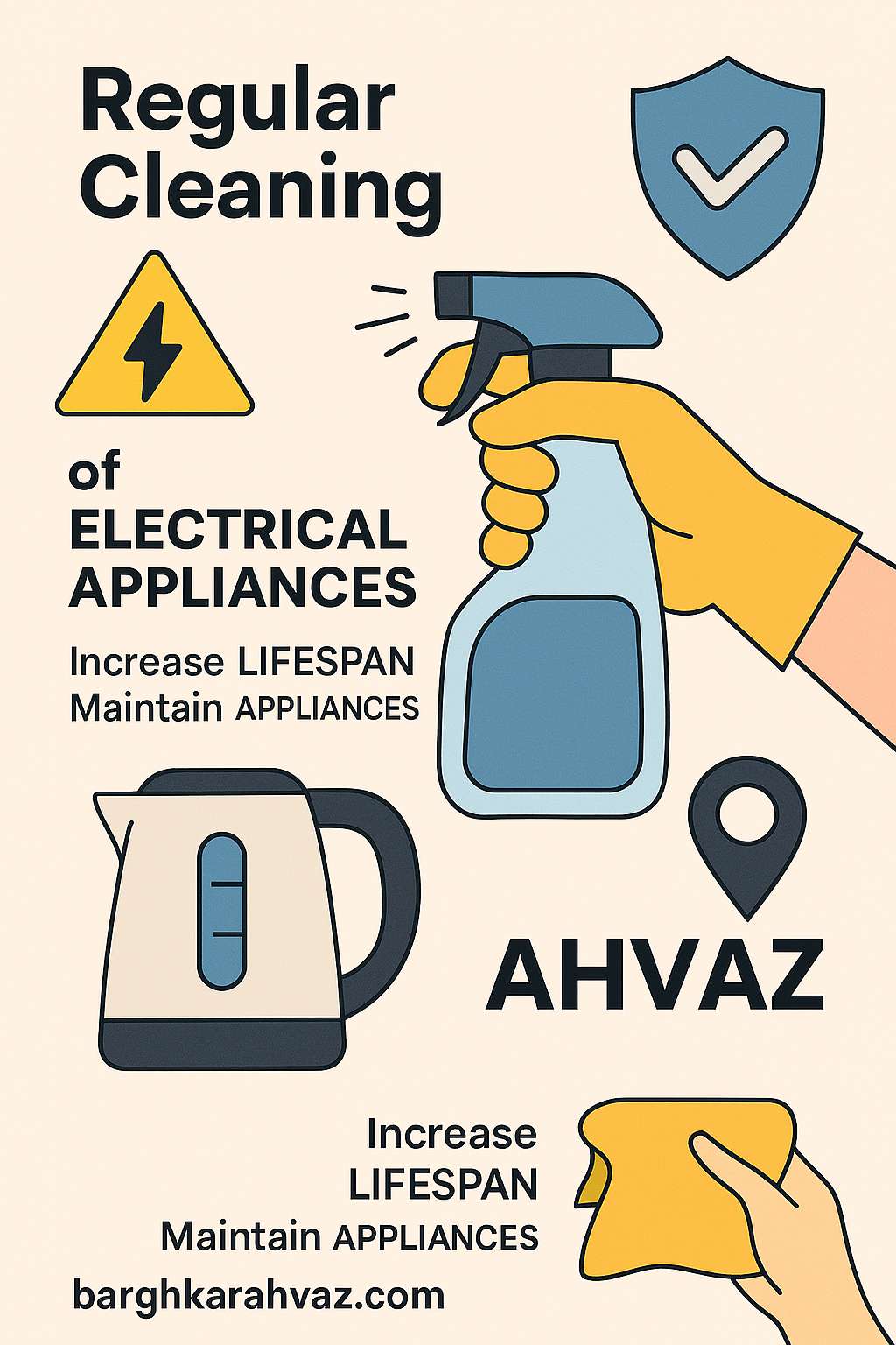 نگهداری لوازم برقی اهواز: تمیز کردن وسایل برقی در خانه